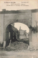 FRANCE - Soizy-aux-Bois - Ruines Après Le Passage Des Allemands - Carte Postale Ancienne - Epernay