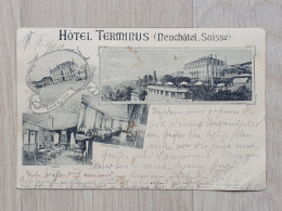 Ansichtskarte - Motiv Hotel - Hotel Terminus In Neuchatel (1900 Gelaufen) - Hotels & Restaurants