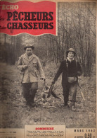 Revue  L'ECHO DES PECHEURS ET DES CHASSEURS   Mars 1962 (CAT6206) - Caza/Pezca