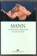 La Montagna Incantata (Thomas Mann)  Volume Secondo  (1992) - Nuevos, Cuentos