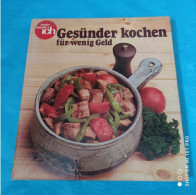 Meine Familie Und Ich - Gesünder Kochen Für Wenig Geld - Comidas & Bebidas