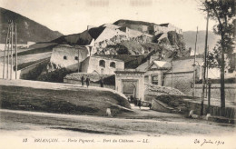 FRANCE - Briançon - Porte Pignerol - Fort Du Château - Carte Postale Ancienne - Briancon