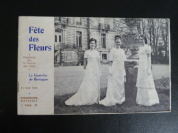 La Guerche De Bretagne - Programme Fête Des Fleurs 15 Mai1969 - Nombreuses Publicités Des Commerçants Locaux - Programs