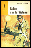 "Raids Sur Le Vietnam", Par Jérôme EXBURY - MJ N° 287 - Guerre - 1964. - Marabout Junior