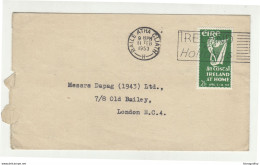 Ireland Letter Cover Posted 1953 To London - Ireland Holidays Slogan Postmark 210201 - Cartas & Documentos