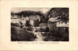 83 BARJOLS - Pont Des Augustins Et Des Condamines - Barjols