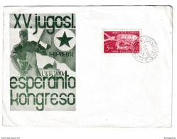 Yugoslavia 1951 Esperanto Kongreso Ljubljana Special Cover And Postmark  IJ210301 - Esperanto