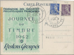 CARTE JOURNEE DU TIMBRE AFFRANCHIE N° 407 ET 413 OBLITERATION JOURNEE DU TIMBRE -PARIS 1942 - ....-1949