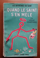 C1 Charteris QUAND LE SAINT S EN MELE 1951 Michel Tyl   PORT INCLUS France - Arthème Fayard - Le Saint