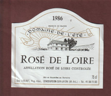 ROSÉ DE LOIRE - étiquette De 1986 - Domaine DE L'ÉTÉ . Mis En Bouteille Au Domaine   - 2 Scann - Rosé (Schillerwein)