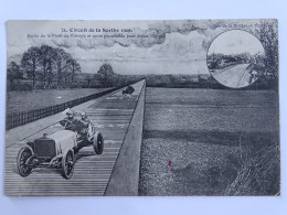 CPA 72 Sarthe - Circuit De La Sarthe 1906 - Sortie De La Forêt De Vibraye Et Route Planchétée Pour éviter Vibraye - Vibraye