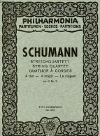 Streichquartett String Quartet Quatuor à Cordes A Dur - A Major - La Majeur - Op.41 No.3 - Philharmonia Partituren Score - Muziek