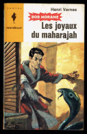 "Bob MORANE: Les Joyaux Du Maharajah", Par Henri VERNES - MJ N° 274 - Aventures - 1964. - Marabout Junior