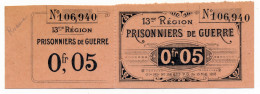 1914-1918 // P.O.W.// Prisonnier De Guerre // 13 ème Région // Bon De Cinq Centimes - Otros & Sin Clasificación