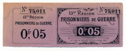 1914-1918 // P.O.W.// Prisonnier De Guerre // 13 ème Région // Bon De Cinq Centimes - Otros & Sin Clasificación