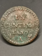 1 CENTIME DUPRE AN 7 A PARIS / FRANCE - 1792-1804 1ère République (An I – An XII)