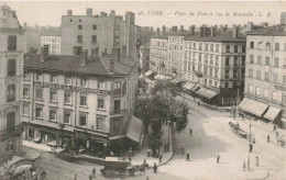 FRANCE - Lyon - Place Du Pont Et Rue De Marseille - Animé - Carte Postale Ancienne - Otros & Sin Clasificación