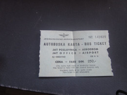 Bus Ticket Jugoslovenski Aerotransport  JAT Office Airport - Europa