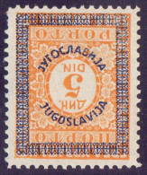 JUGOSLAVIA - PORTO  5 Din INVERT. OVPT  Perf. 11½ -**MNH - 1933 - Impuestos