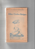 « Récits Héroïques Des Ailes Civiles Belges » DE BOECK, P. & VANDERSANDEN, E. – Ed. Draps, Wemmel (1945)) - Manuali