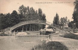 Châlons Sur Marne * La Passerelle Et Le Canal * Péniche Batellerie - Châlons-sur-Marne