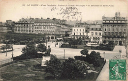 FRANCE - Le Havre - Place Gambette - Statues De Casimir Delavigne - Carte Postale Ancienne - Unclassified