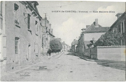 LIGNY Le CHATEL: Rue Maison - Dieu - édit Lorne Phot Desaix - Ligny Le Chatel