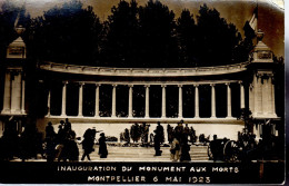 MONTPELLIER  -   Carte Photo  -   Inauguration Du Monument Aux Morts  -  6 Mai 1923  -  Belle Animation - Montpellier