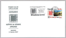Centenario INSTITUTO DE ESTUDIOS CATALANES. SPD Madrid 2007 - Other & Unclassified