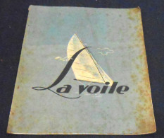 La Voile - Autres & Non Classés