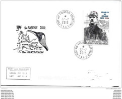 31-34 - Enveloppe  TAAF Kerguelen Cachet Chef District  - Timbre De Gaulle  2015 - De Gaulle (Général)