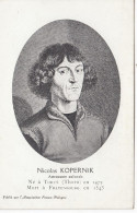 CPA (celebrité) NICOLAS KOPERNIK Astronome Polonais Né A Torun  En 1472 Moert A Frauenbourg En 1543 (b.bur Theme) - Astronomie