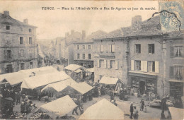 CPA 43 TENCE / PLACE DE L'HOTEL DE VILLE / RUE ST AGREVE UN JOUR DE MARCHE - Sonstige & Ohne Zuordnung