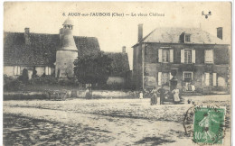 18      AUGY - SUR - L' AUBOIS   LE   VIEUX   CHATEAU - Otros & Sin Clasificación