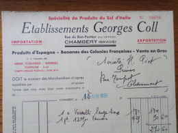 73 CHAMBERY - Facture GEORGES COLL, Spécialité De Produits Du Sol D'Italie, Produits D'Espagne, Juin 1939 - 1900 – 1949