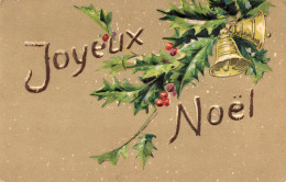 JOYEUX NOEL - Houx - Neige  - Carte Gaufrée -  Carte   Vierge - Altri & Non Classificati