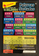 114 L, Lottery Tickets, Portugal, « Raspadinha », « PALAVRAS SORTUDAS Pode Ganhar Até € 30.000 », Nº 542 - Billets De Loterie