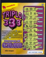 114 L,  PORTUGAL, Lottery Ticket« Raspadinha », « Instant Lottery », « TRIPLO 333 », Nº 527 - Billets De Loterie