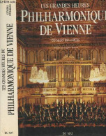 Les Grandes Heures Du Philharmonique De Vienne - Hellsberg Clemens - 1993 - Musica