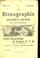 La Sténographie Apprise Sûrement En 4 Leçons Gratuites Par Correspondance - 10e édition. - Collectif - 1909 - Contabilidad/Gestión
