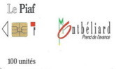 # PIAF FR.MOD3 - MONTBELIARD Logo De La Ville 100u Iso 1000 Mai-92 25210111 - Tres Bon Etat - - PIAF Parking Cards