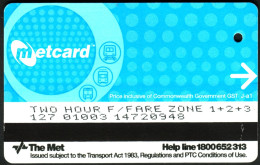 MELBOURNE Vic Australia METCARD 2003 Metro Fahrkarte Boleto Biglietto Ticket Billet - Monde