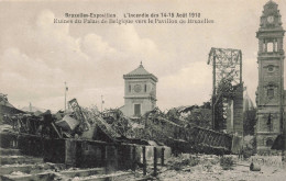 BELGIQUE - Bruxelles - Ruines Du Palais De Belgique Vers Le Pavillon De Bruxelles - Carte Postale Ancienne - Universal Exhibitions