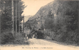 74-THÔNES- TRAMWAY DE THÔNES -LA BELLE INCONNUE - Thônes