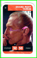 Carte Leclerc " STAR WARS " 2018 - N° 16 GRAND MOFF TARKIN - Star Wars