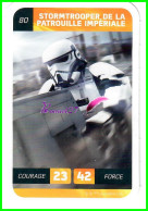 Carte Leclerc " STAR WARS " 2018 - N° 80 STORMTROOPER DE LA PATROUILLE IMPERIALE - Star Wars