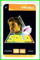 Carte Leclerc " STAR WARS " 2018 - N° 82 HAN SOLO - Star Wars