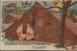 83 TOULON - ON DORT BIEN - SOULEVEZ LA TENTE, ET VOUS VERREZ TOULON - Carte à Système - RCPA 05 - Toulon