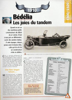 BEDELIA De 1910 - Fiche Technique De La Collection Hachette : Un Siècle D'automobile. - Voitures