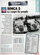 SIMCA 5 De 1936 - Fiche Technique De La Collection Hachette : Un Siècle D'automobile. - Voitures